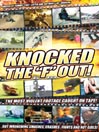 Knocked the "F" Out@